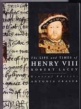 The Life and Times of Henry VIII (Kings & Queens of England), Lacey, Robert, Use