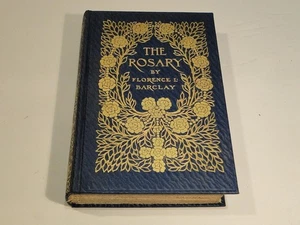 The Rosary by Florence L. Barclay 1910 Blue Decorated Boards - Imagen 1 de 9