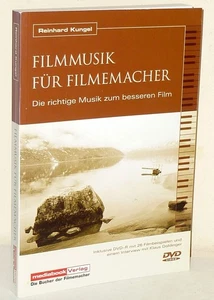 Filmmusik für Filmemacher Praxis Filmmusik. Die richtige Musik zum besseren Film - Picture 1 of 2