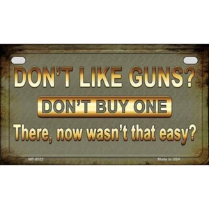Don't Like Guns Motorcycle Plate - Foto 1 di 1
