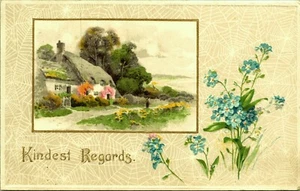 Kindest Regards Thatched Cottage Forget Me Nots Embossed Postcard 1911 - Picture 1 of 2