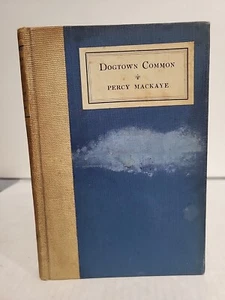 Dogtown Common Percy Mackaye 1921 Poem First Edition New England MacMillan - Bild 1 von 9