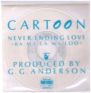 Cartoon - Never Ending Love (Ba-Ma-La-Ma-Loo)- 7" Vinyl Single, Promo - Bild 1 von 1