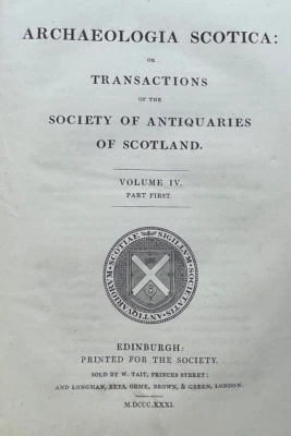 ARCHAEOLIGIA SCOTICA - 1st Ed 1831-57, 3 Vols SCOTTISH SCOTLAND ANCIENT HISTORY - Image 1 of 4
