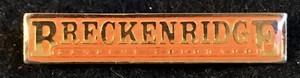 BRECKENRIDGE Ski Pin Anstecker COLORADO Resort Souvenir Reise Revers - Bild 1 von 3