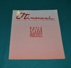 Davis/Folon/Glaser/Mattotti/Pericoli ITINERARI Ediz. Nuages 1995 - Picture 1 of 3