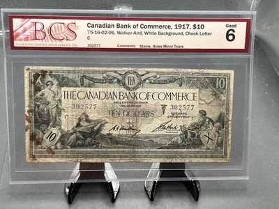 1917 Canadian Bank of Commerce $10 Bank Note Graded BCS G-6 SN# 302577 - Image 1 of 4