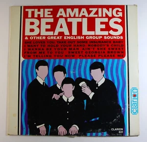 1965 Vinyl – The Amazing Beatles and Other Great English Sounds Clarion 601 - Picture 1 of 15