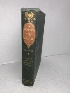 Draper’s Self-Culture Section V1, Sports, Past times, Physical Culture 1913 - Bild 1 von 15