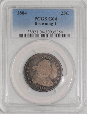 PROBLEM FREE !!!  1804 Draped Bust Quarter 25c Browning 1 G04 PCGS Cover
