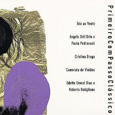 Primeiro Com Passo Clássico by Various Artists (CD, Apr-2004, Biscoito Fino)