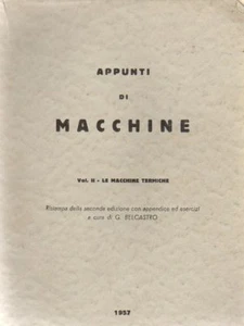@G10 APPUNTI DI MACCHINE - TERMICHE - Belcastro 1957 Illustrato - Imagen 1 de 1