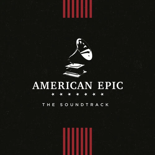 American Epic: The Soundtrack (Various Artists) by American Epic: The Soundtrack Foto 1 de 1