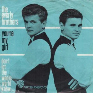 EVERLY BROTHERS You're My Girl 1965 or. HOLLAND single NICE condition! - Picture 1 of 2