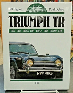 Das Original Triumph TR 2-6 & 250 Automotive Reference German Text Piggott - Picture 1 of 4