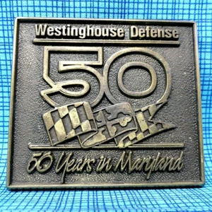 Westinghouse Defense Belt Buckle 50 Years in Maryland Commemorative Vtg .XTT142 - Picture 1 of 5