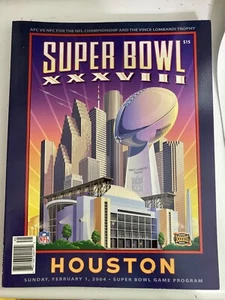 2004 Super Bowl XXXVIII (38) Official Game Program NE Patriots Tom Brady - Picture 1 of 1