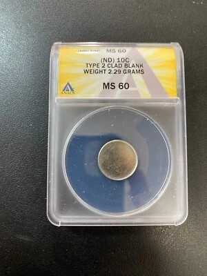 CLAD ROOSEVELT DIME BLANK PLANCHET TYPE 2 ANACS MS-60 - ERROR - CERTIFIED - 10C - Image 1 of 2