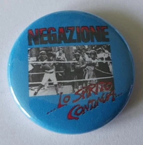1x Negazione "Lo spirito continua" Button HC Hardcore Punk HC Punk Punkrock - Picture 1 of 1