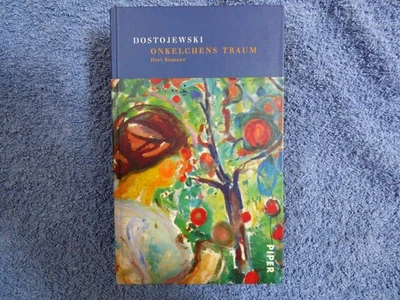 Dostojewski - Onkelchens Traum 3 Romane 3492040063 Piper 1996 1016 S. 19x12x4 cm - Bild 1 von 4