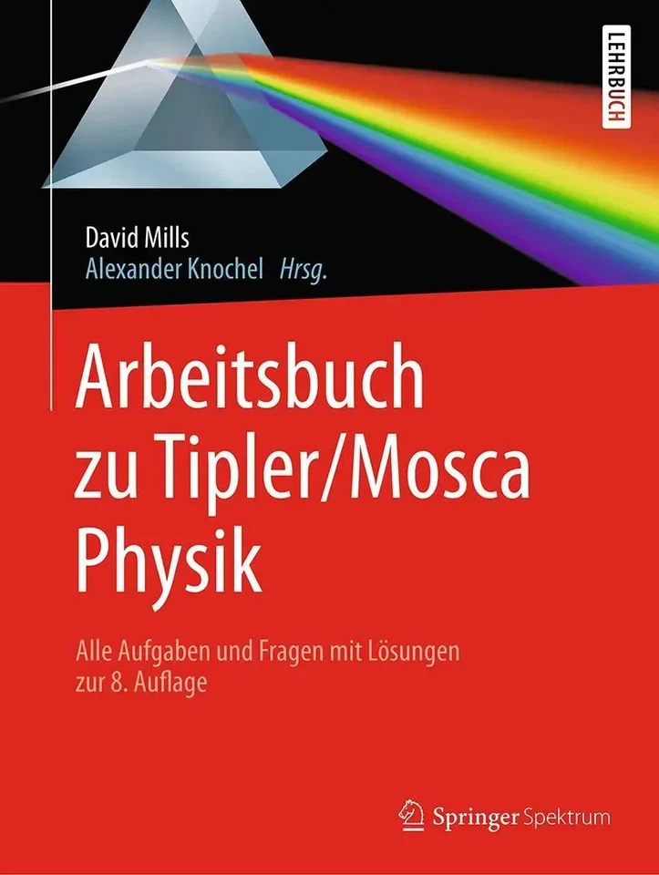 David Mills | Arbeitsbuch zu Tipler/Mosca, Physik | Taschenbuch | Deutsch (2019) - Bild 1 von 1