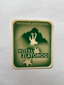 Vintage HOTEL ZLATOROG BOHINJ Hotel Aufkleber Slovenija, Jugoslavija 2 1/1 x 3 - Bild 1 von 2