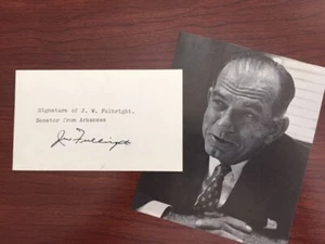 J WILLIAM FULBRIGHT SIGNED CARD, SENATOR, FULBRIGHT SCHOLARSHIP, VIETNAM, AUTHOR - Picture 1 of 1