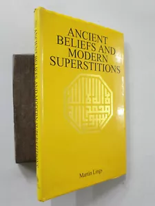 Lings, Martin: Ancient Beliefs And Modern Superstitions. 2011. Lahore. 86p. hb - Imagen 1 de 5