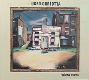 Gebrauchte Carlotta Reckless Wheels - Country CD - Bild 1 von 2