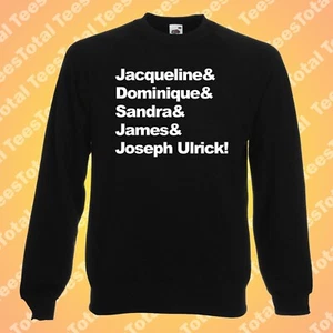 Jacqueline & Dominique & Sandra & James & Joseph Sweatshirts - Bild 1 von 1