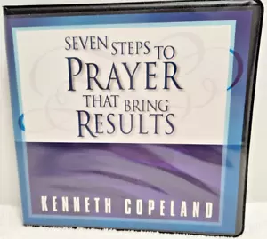 KENNETH COPELAND Change Your Life SEVEN STEPS to Prayer That Bring Results 4 CDs - Picture 1 of 2
