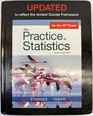 UPDATED Version of The Practice of Statistics Sixth Ed. Hardcover Starnes Tabor - Image 1 of 4