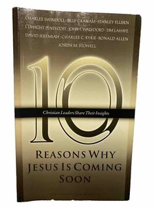 10 REASONS WHY JESUS IS COMING SOON CHRISTIAN LEADERS SHARE THEIR THOUGHTS - Foto 1 di 2
