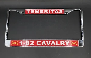 TEMERITAS 1-82 Calvary Army Chrome License Plate Frame Gunther Quality Products - Picture 1 of 8