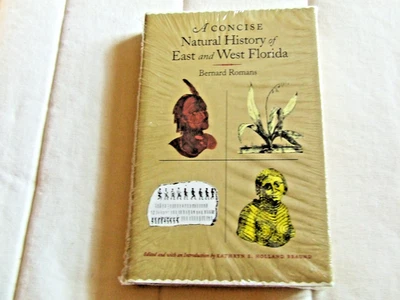 Concise Natural History of East and West Florida by Bernard Romans 1999 HC NEW Foto 1 de 2