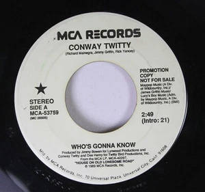 Country Promo NM! 45 Conway Twitty Who's Gonna Know / Who's Gonna Know on MCA Re - Picture 1 of 2