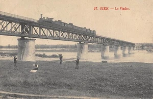 CPA 45 GIEN / LE VIADUC / TRAIN / CHASSEUR - Picture 1 of 1