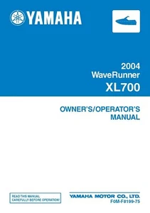 Yamaha Owners Manual Book 2004 WaveRunner XL700 - Picture 1 of 12