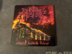 Everything Must Die Fuck Your God CD Used - Imagen 1 de 2