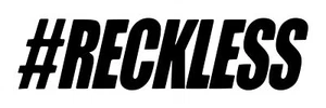 #Reckless Decal #1 Choose Size, Color - Picture 1 of 5