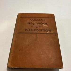 College Handbook of Composition by Edwin Woolley - Third Edition 1937 - Picture 1 of 13