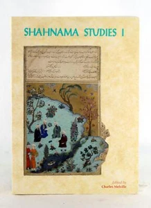Charles Melville Shahnama Studies I Firdausi Book of Kings Literary Analysis - Picture 1 of 8