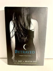 Betrayed : A House of Night Novel by Kristin Cast and P. C. Cast (2009) - New - Picture 1 of 4