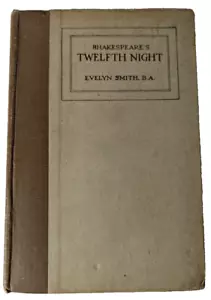 Twelfth Night: Shakespeare's by Evelyn Smith B.A. Hardcover 1934 | Classic - Picture 1 of 8