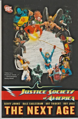 JUSTICE SOCIETY OF AMERICA : THE NEXT AGE  $14.99 TPB  148 PAGES  DC 2007 NICE!! - Image 1 of 2