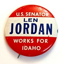 US Senator Len Jordan Works For Idaho Political Pinback Button 1 1/8" Bag1