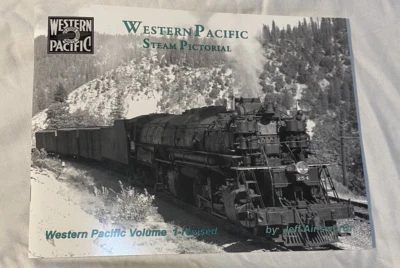 WESTERN PACIFIC STEAM PICTÓRICO VOLUMEN 1 - REVISADO, POR JEFF AINSWORTH Foto 1 de 3