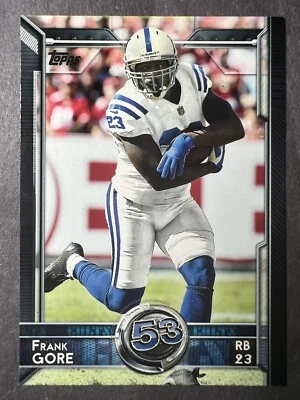 2015 Topps Topp 60 Rank: 53 Frank Gore Indianapolis Colts Card #354 - Image 1 of 2