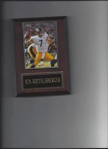 BEN ROETHLISBERGER PLAQUE PITTSBURGH STEELERS FOOTBALL NFL - Picture 1 of 1