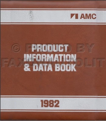 1982 AMC Dati Libro E Colore e Tappezzeria Album Prodotto Informazioni Opzioni - Immagine 1 di 2